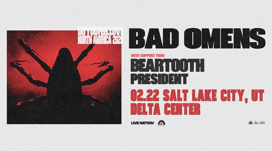 BAD OMENS – DO YOU FEEL LOVE NORTH AMERICA 2026 – Delta Center